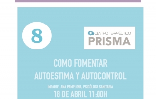 CONFERENCIA 8 - COMO FOMENTAR AUTESTIMA Y AUTOCONTROL